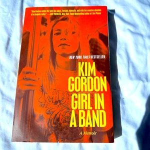 Girl in a Band 2015 biography by Kim Gordon of Sonic Youth. Good condition